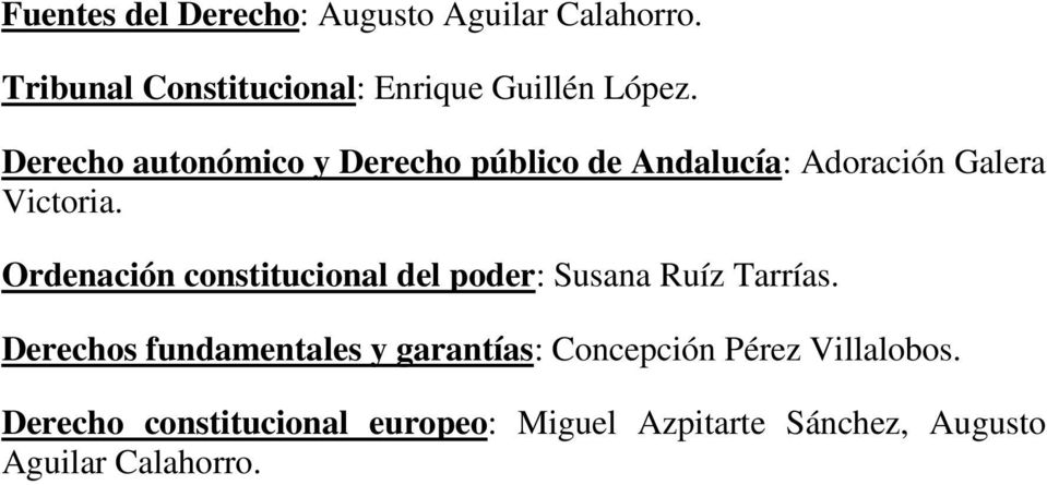Ordenación constitucional del poder: Susana Ruíz Tarrías.
