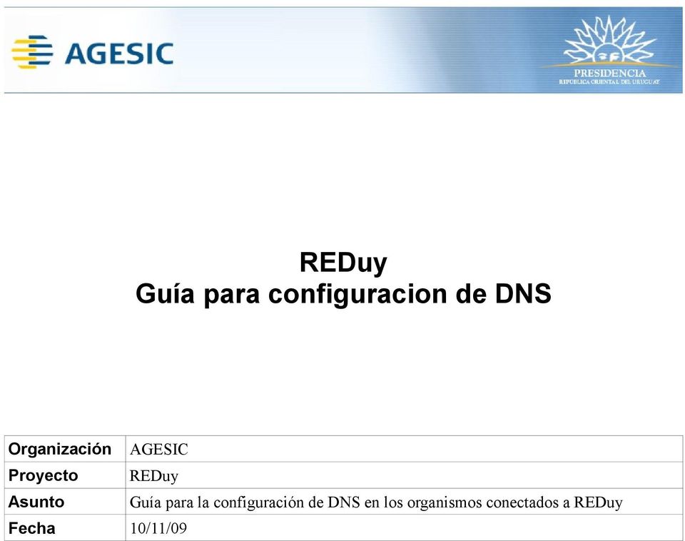 Asunto Guía para la configuración de DNS
