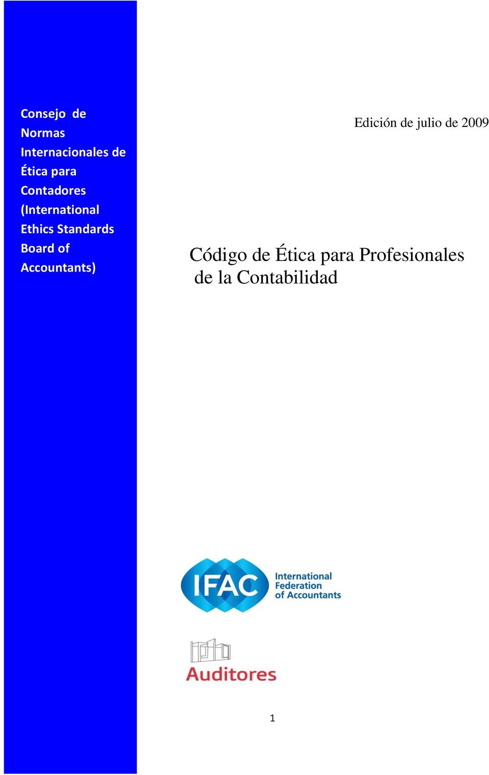 of Accountants) Edición de julio de 2009 Código