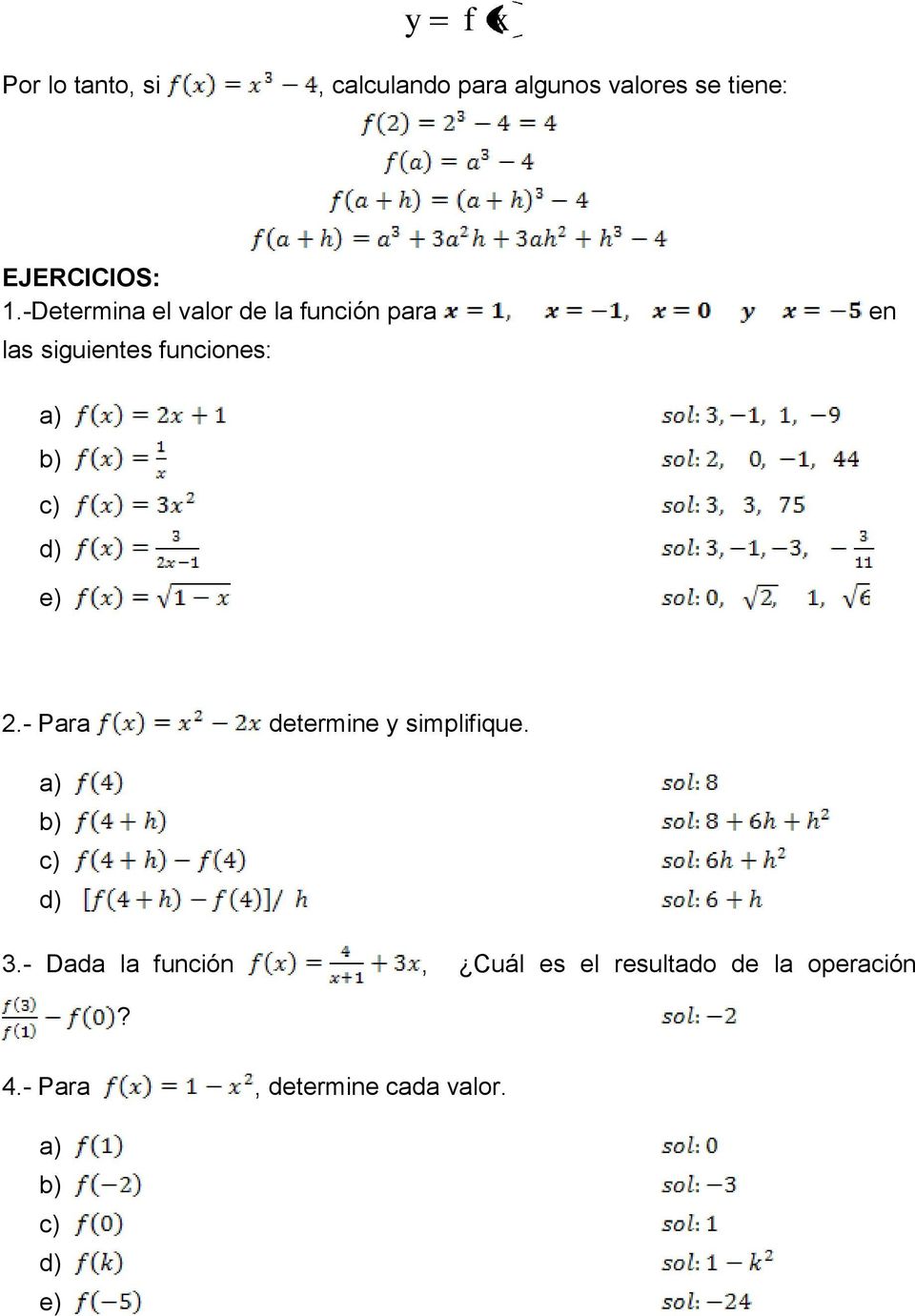 d) e).- Para determine simplifique. a) b) c) d) 3.
