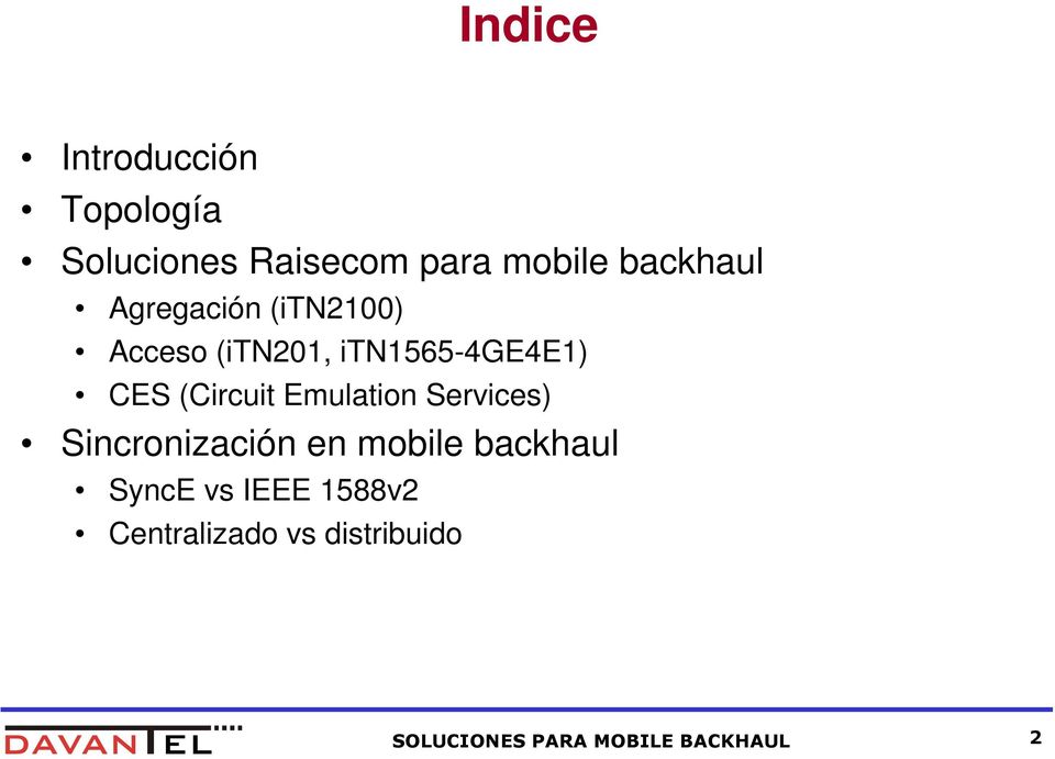 (Circuit Emulation Services) Sincronización en mobile backhaul SyncE