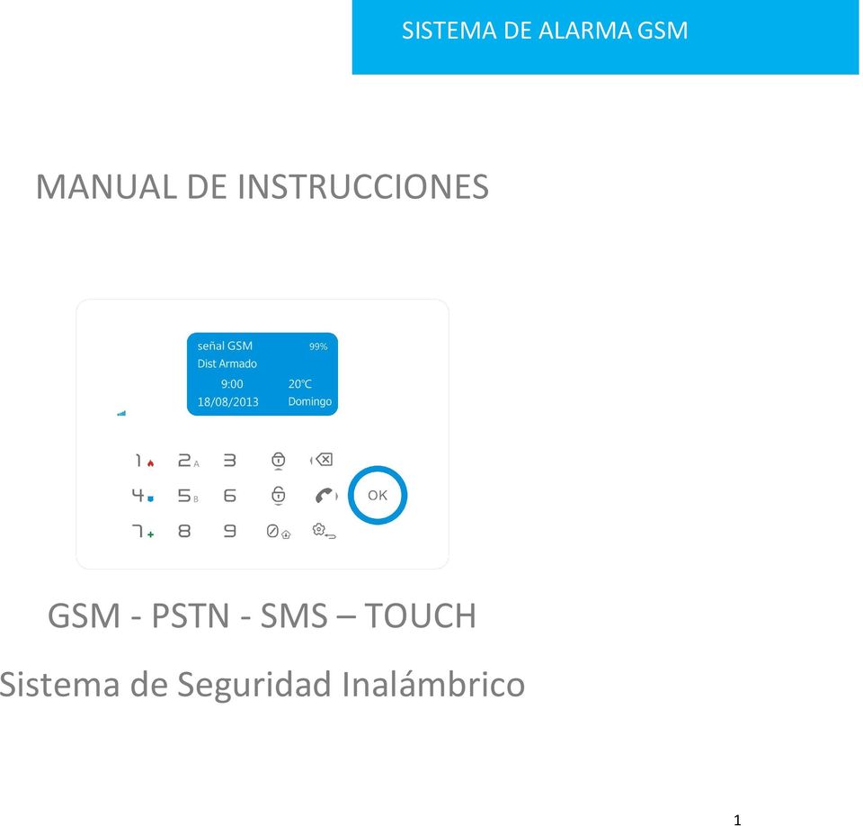 GSM - PSTN - SMS TOUCH
