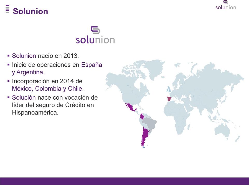 Incorporación en 2014 de México, Colombia y Chile.