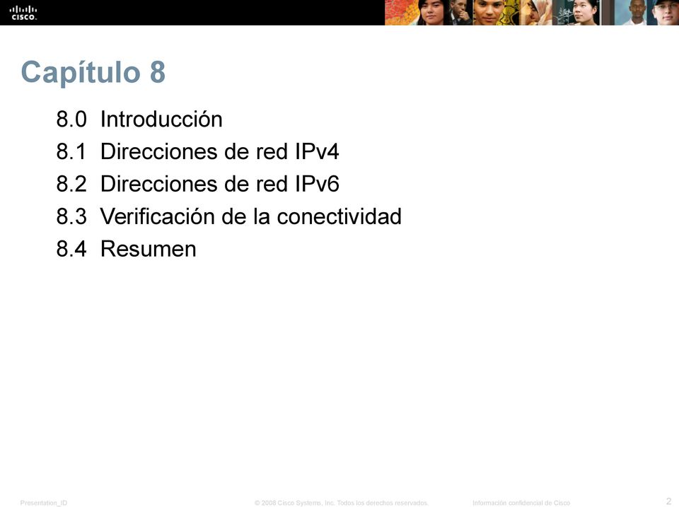IPv4 Direcciones de red IPv6