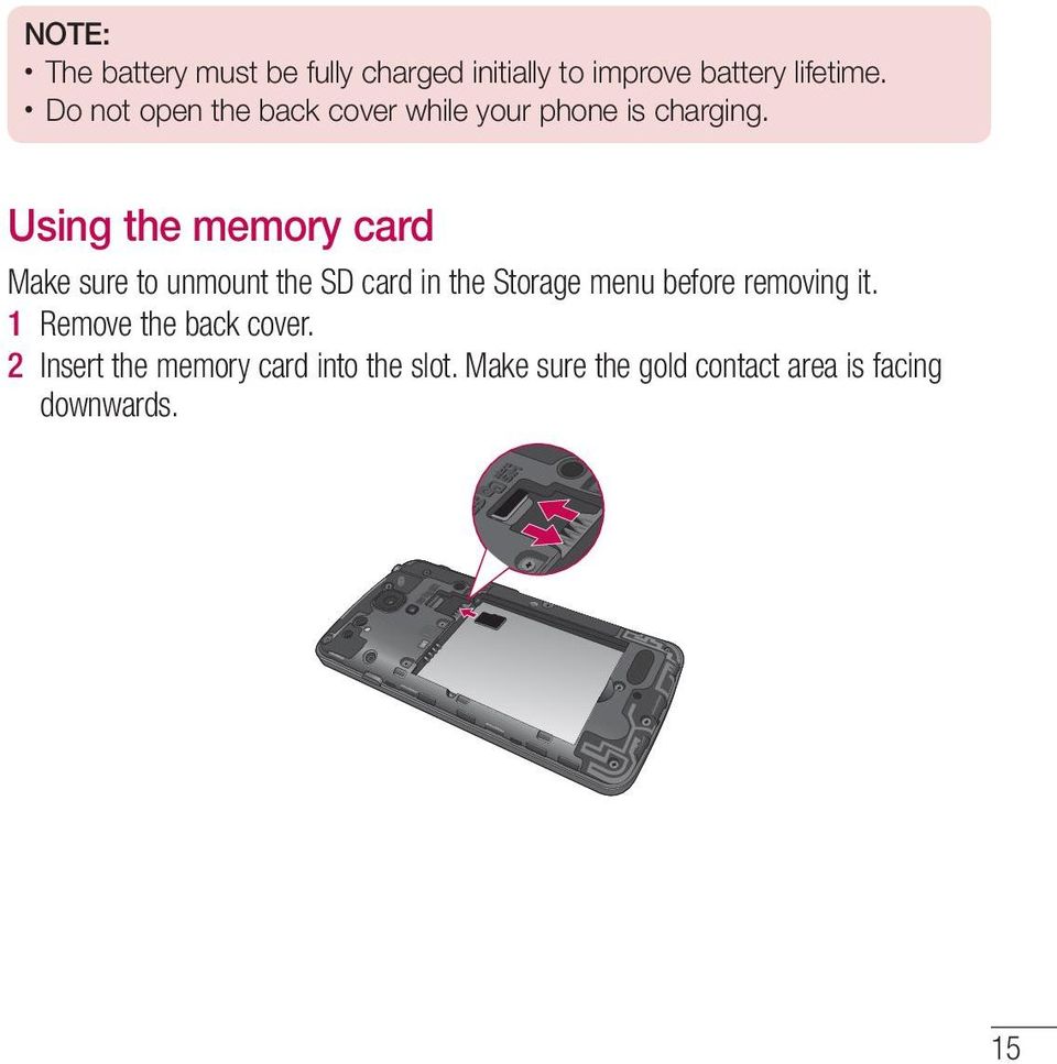 Using the memory card Make sure to unmount the SD card in the Storage menu before