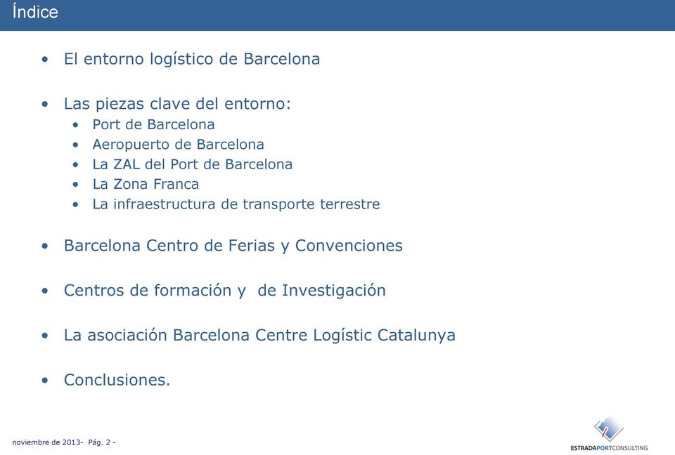 transporte terrestre Barcelona Centro de Ferias y Convenciones Centros de formación y de