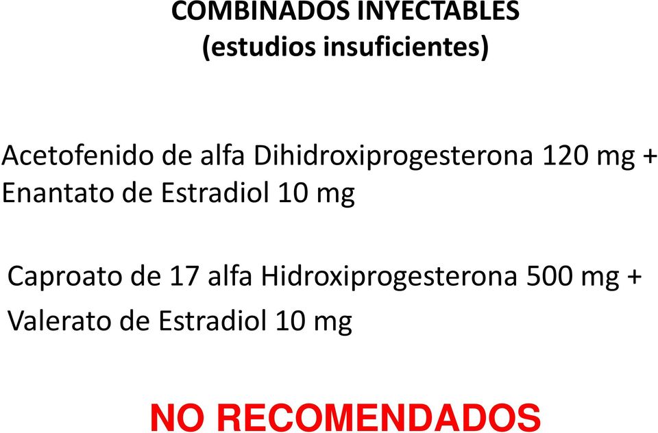 Enantato de Estradiol 10 mg Caproato de 17 alfa