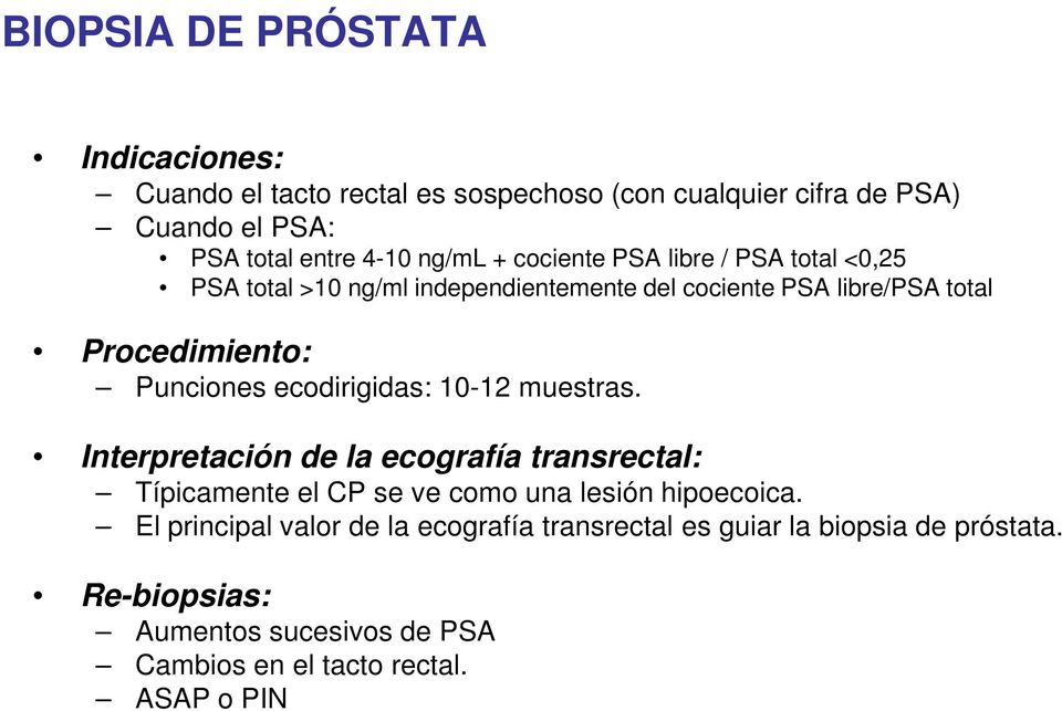 biopsia de prostata indicaciones)