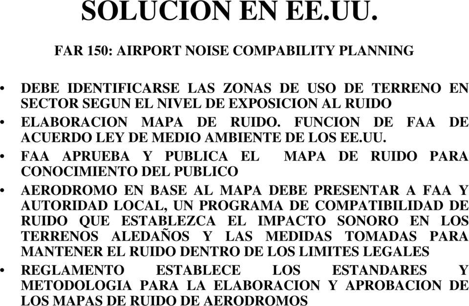 FUNCION DE FAA DE ACUERDO LEY DE MEDIO AMBIENTE DE LOS EE.UU.