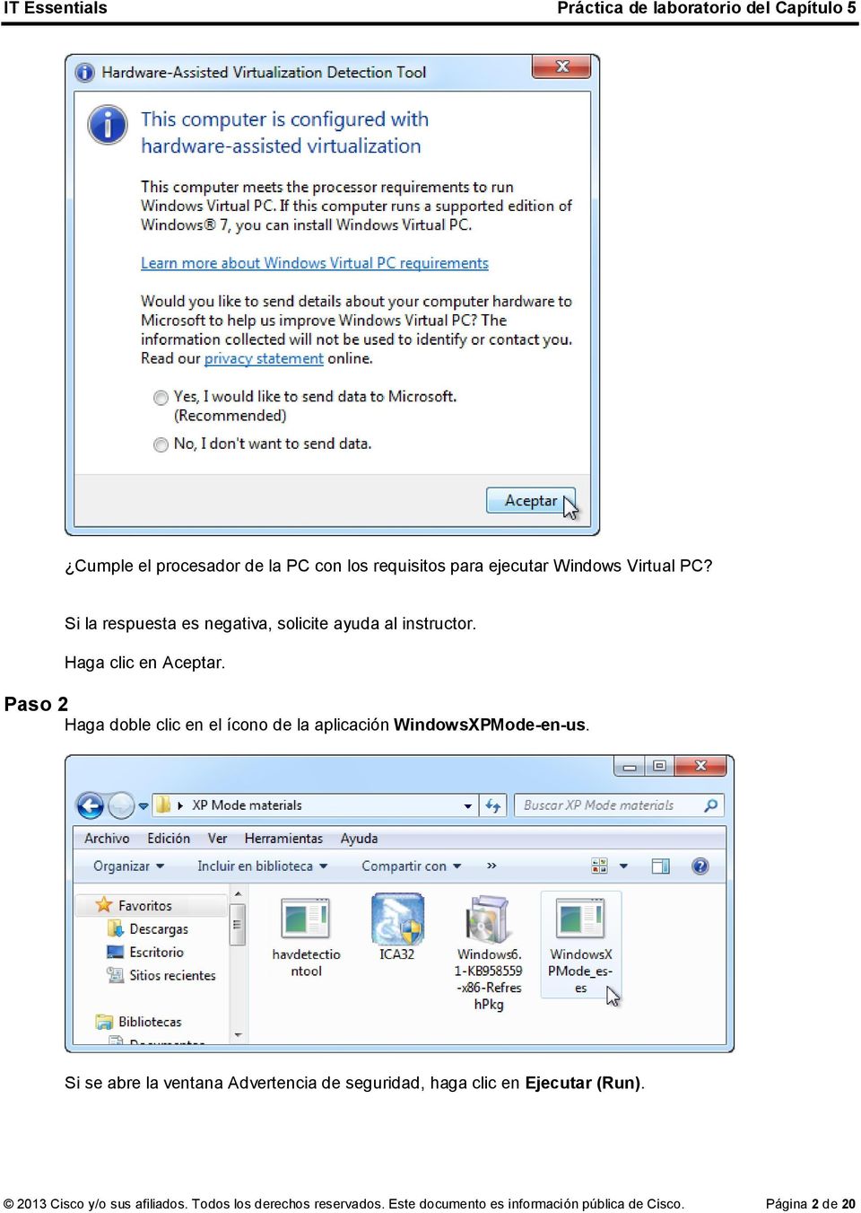 Paso 2 Haga doble clic en el ícono de la aplicación WindowsXPMode-en-us.