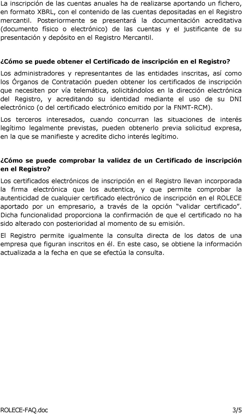 Cómo se puede obtener el Certificado de inscripción en el Registro?