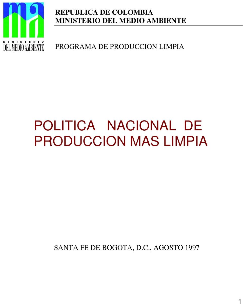 LIMPIA POLITICA NACIONAL DE PRODUCCION