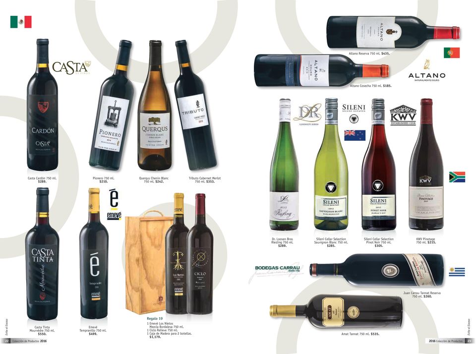 Sileni Cellar Selection Pinot Noir $305. KWV Pinotage $215. 22 Regalo 19 Casta Tinta Mourvèdre $550.