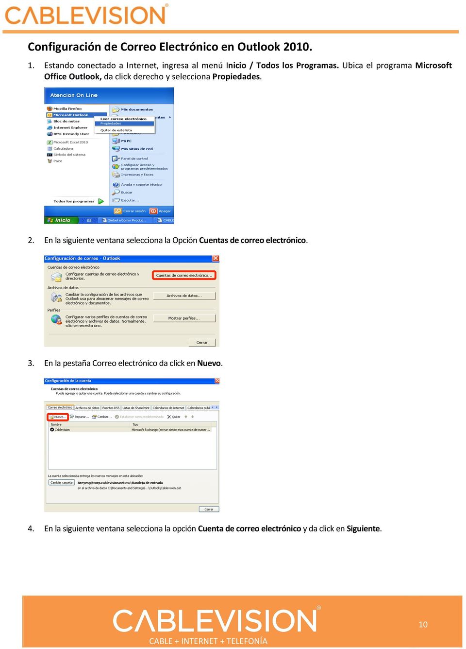Ubica el programa Microsoft Office Outlook, da click derecho y selecciona Propiedades. 2.