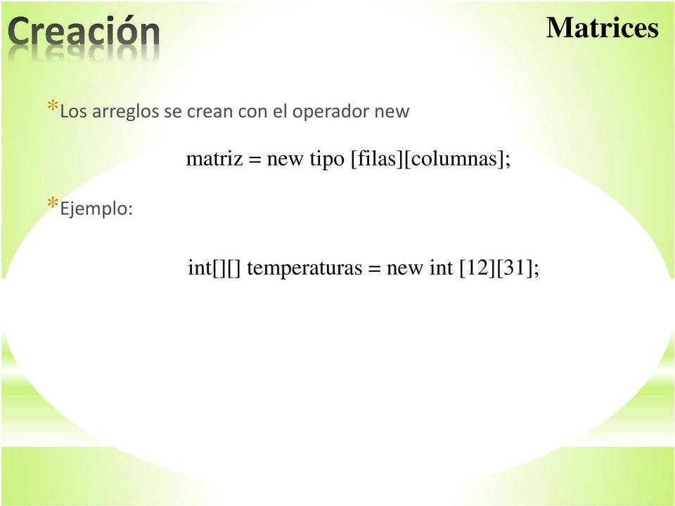 matriz = new tipo