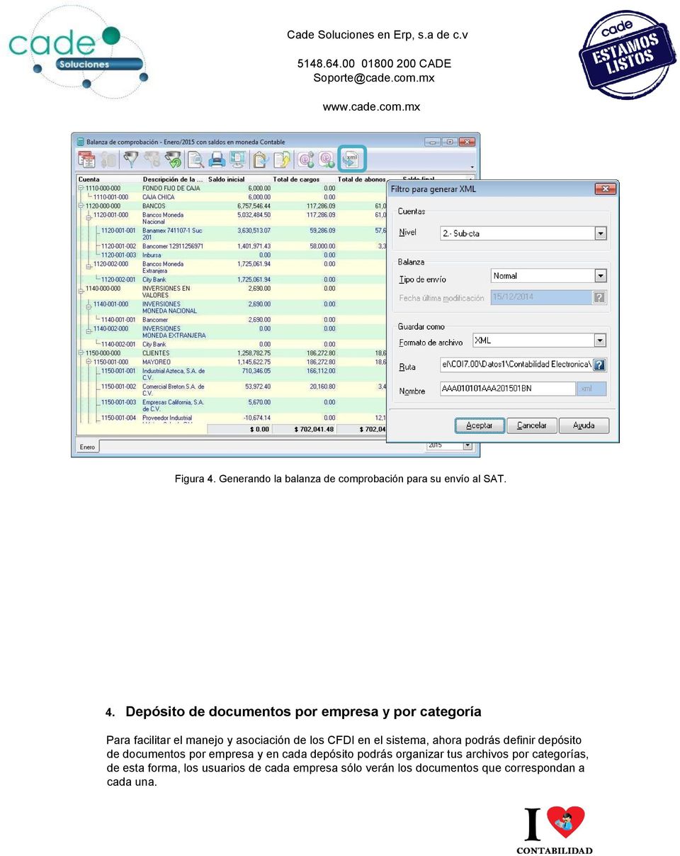 Depósito de documentos por empresa y por categoría Para facilitar el manejo y asociación de los CFDI