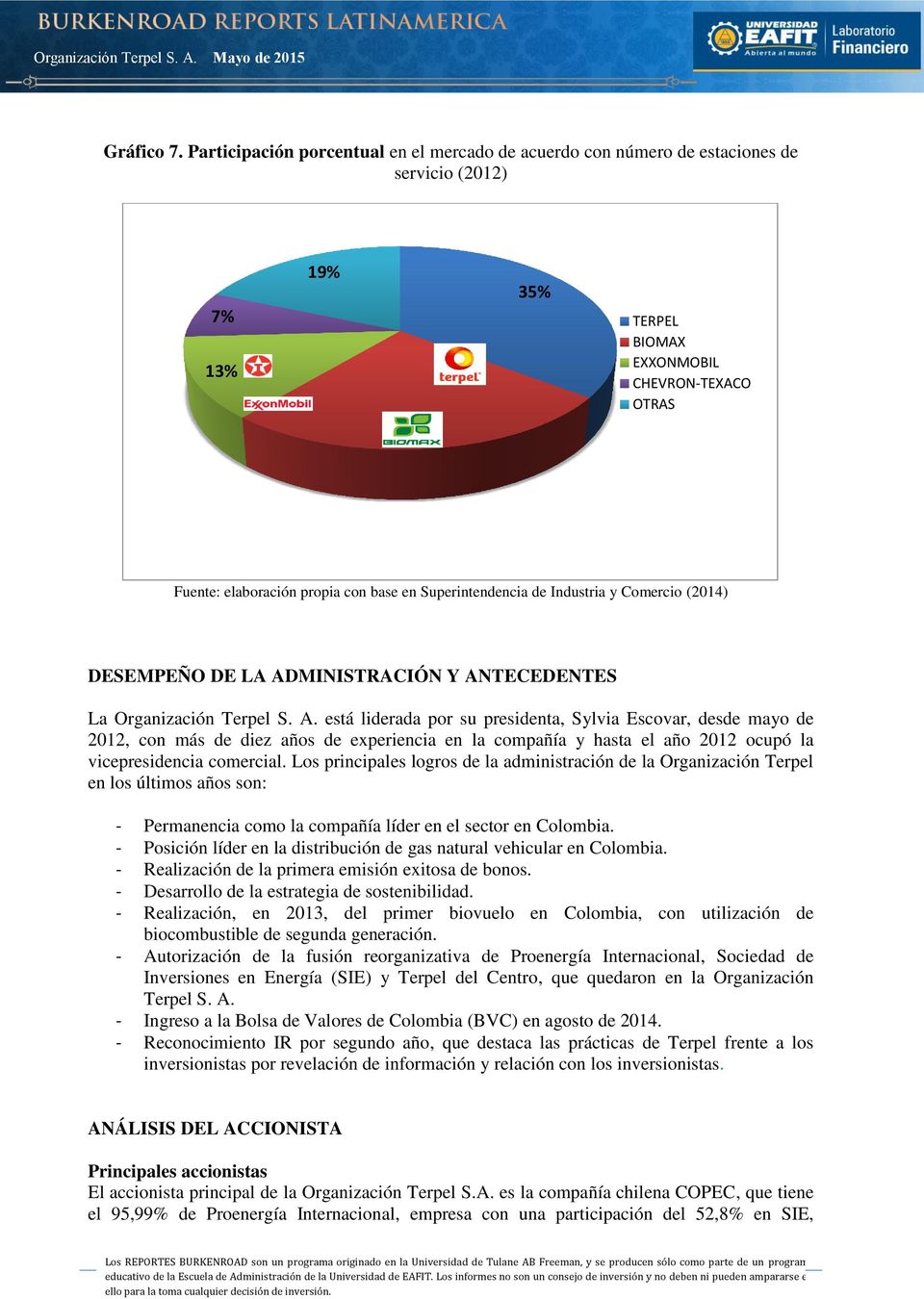 Superintendencia de Industria y Comercio (2014) DESEMPEÑO DE LA AD