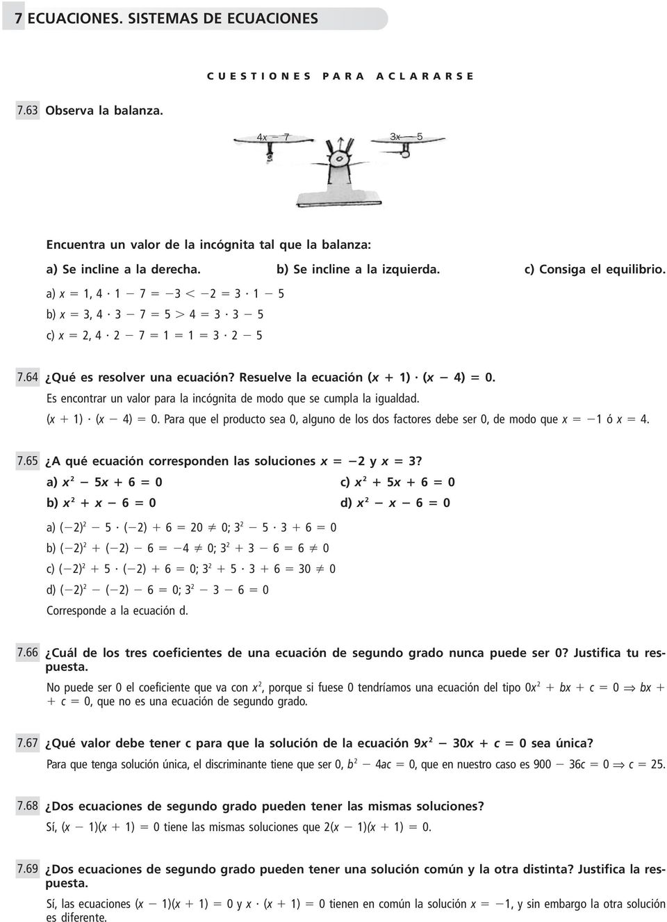 7.65 A qué ecuación corresponden las soluciones x y x?