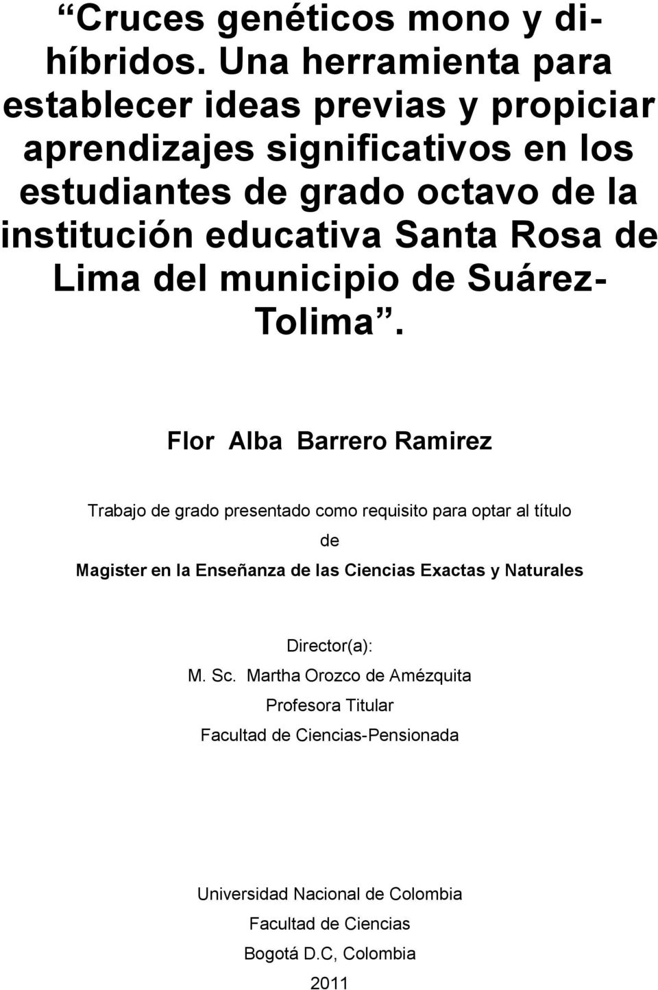 educativa Santa Rosa de Lima del municipio de Suárez- Tolima.