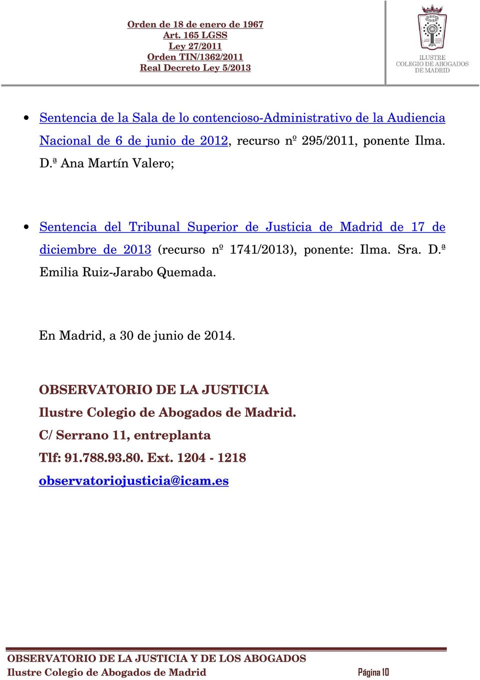 ª Ana Martín Valero; Sentencia del Tribunal Superior de Justicia de Madrid de 17 de diciembre de 2013 (recurso nº