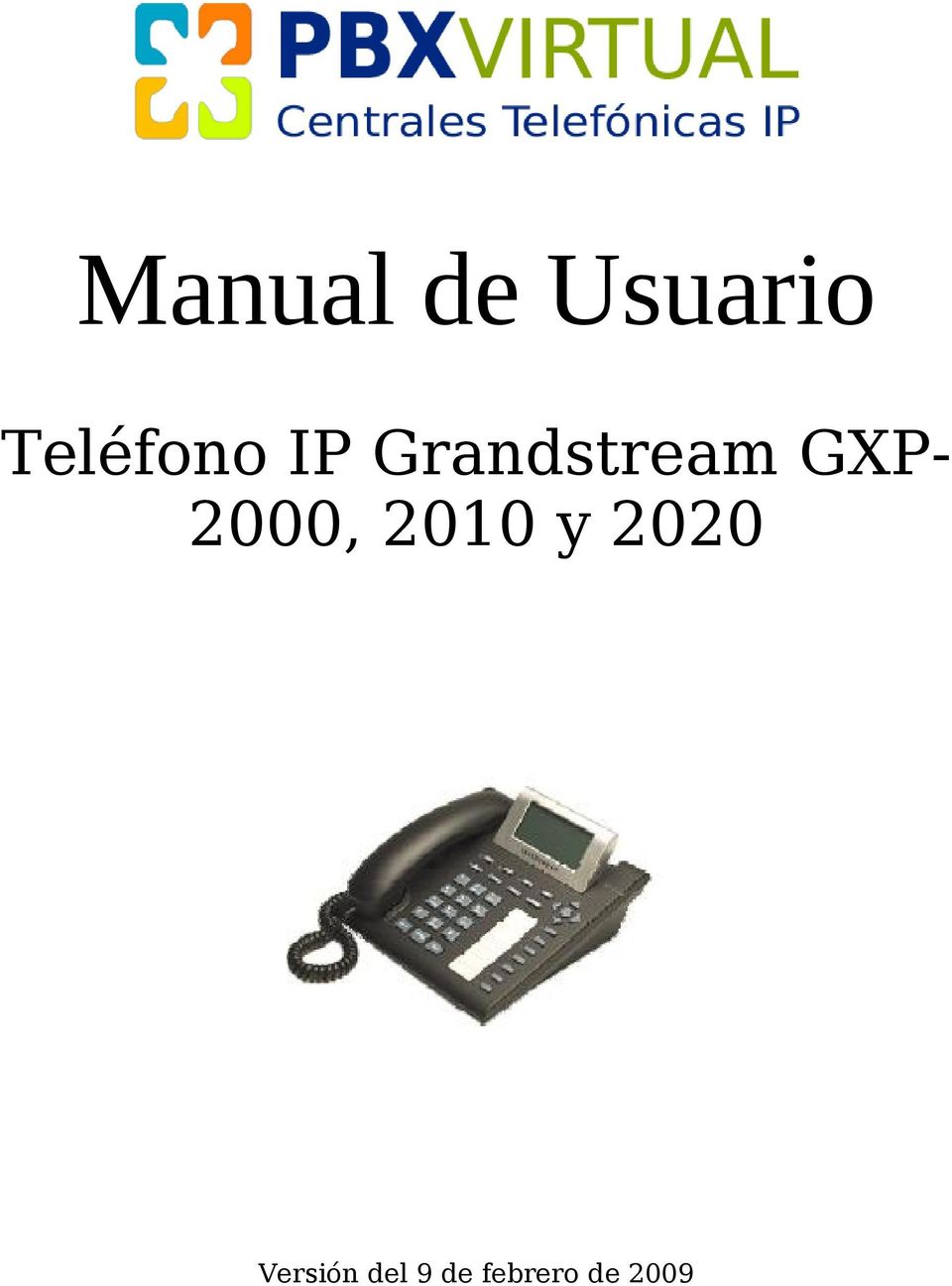 GXP- 2000, 2010 y 2020