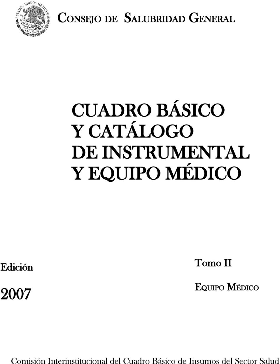 2007 Tomo II EQUIPO MÉDICO Comisión