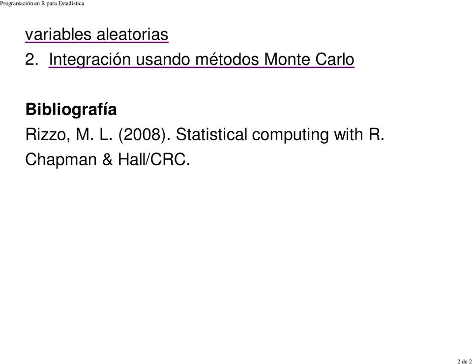 Integración usando métodos Monte Carlo