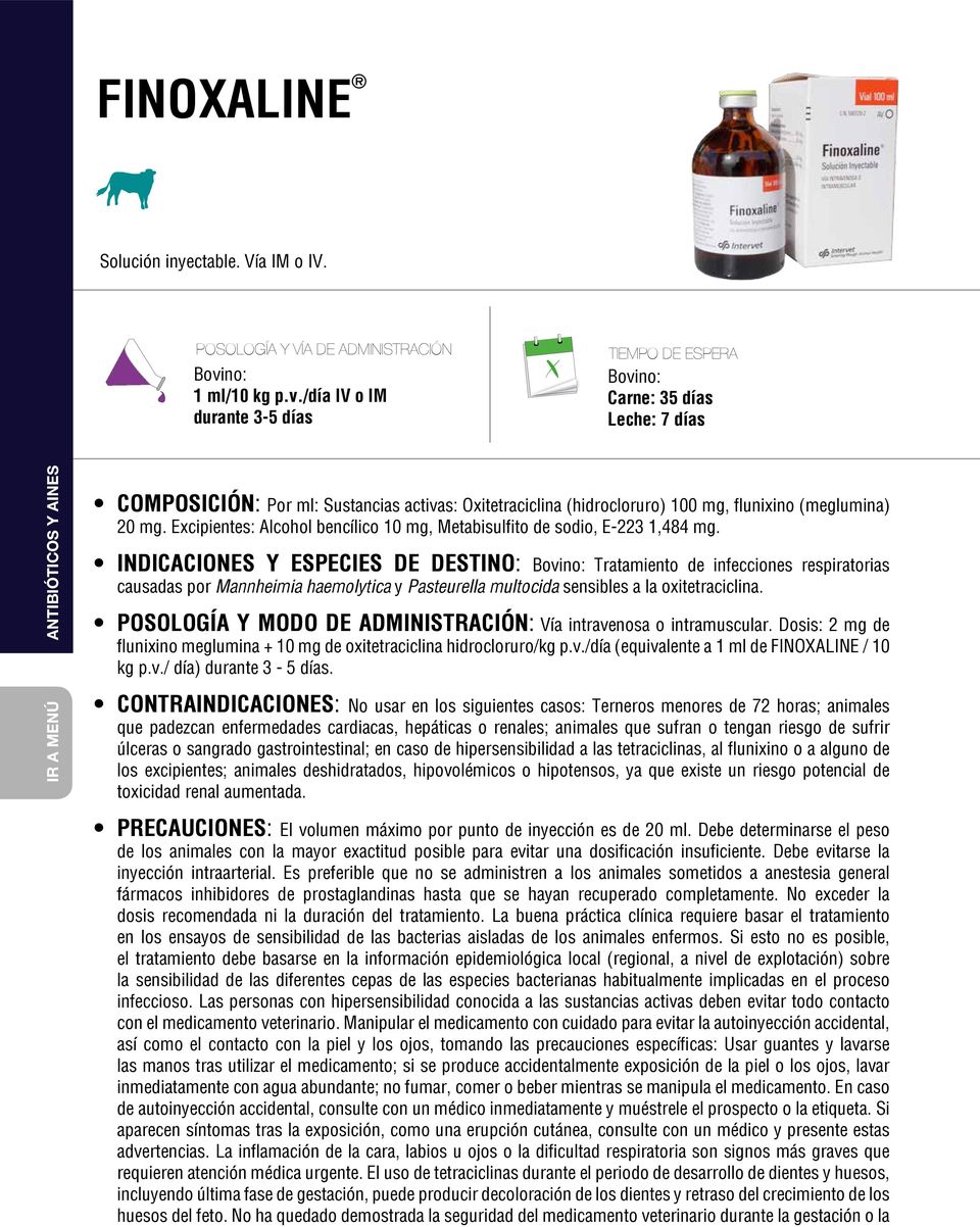 Ecipientes: Alcohol bencílico 10 mg, Metabisulfito de sodio, E-223 1,484 mg.