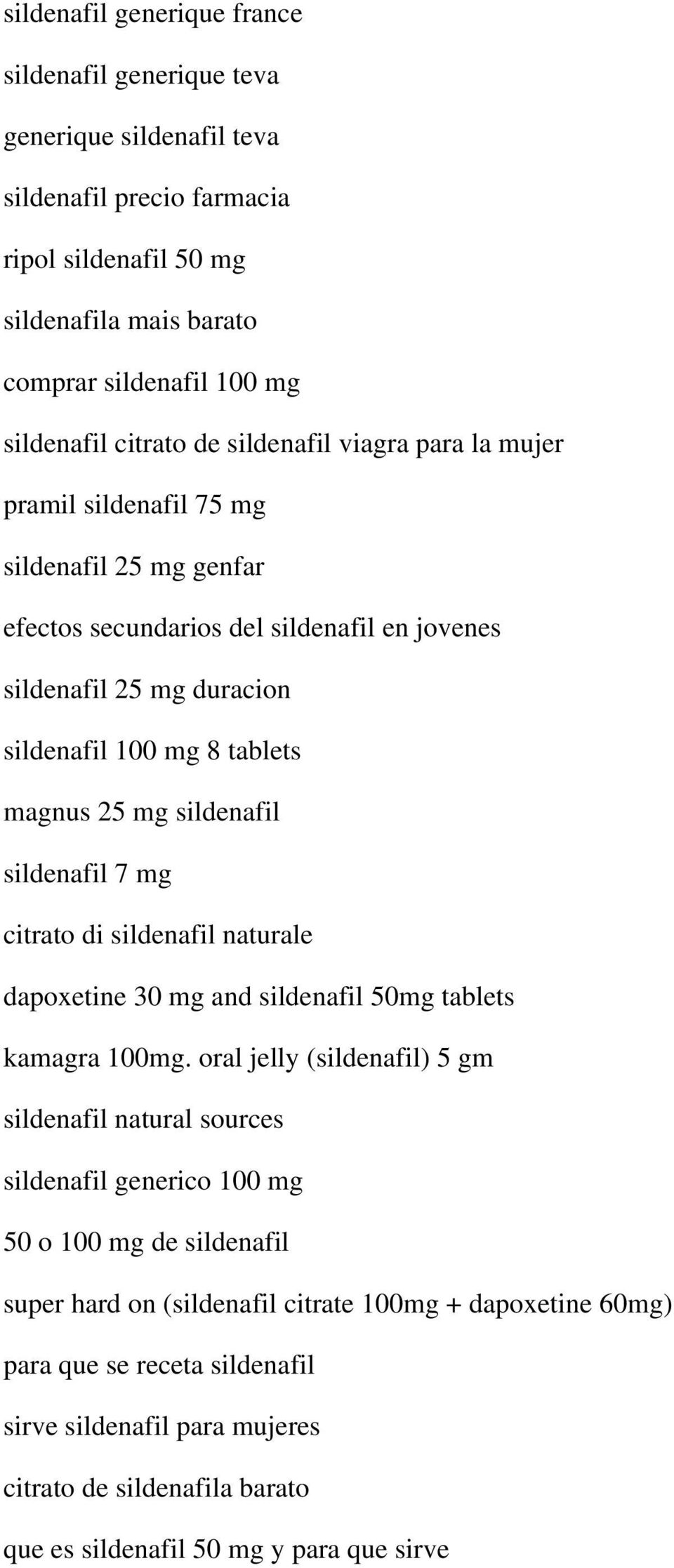 sildenafil sildenafil 7 mg citrato di sildenafil naturale dapoxetine 30 mg and sildenafil 50mg tablets kamagra 100mg.