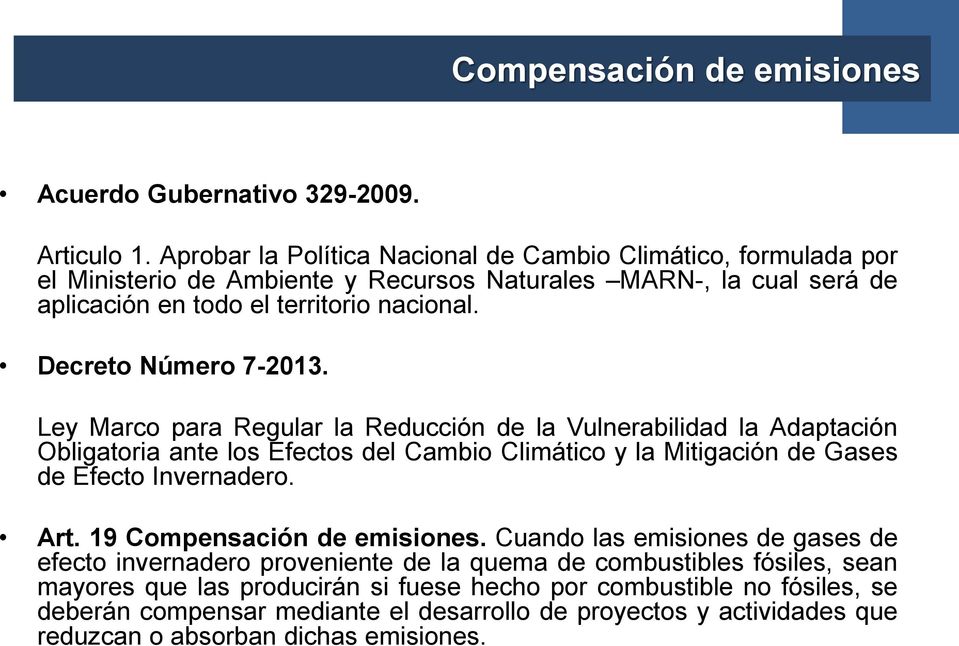 Decreto Número 7-2013.