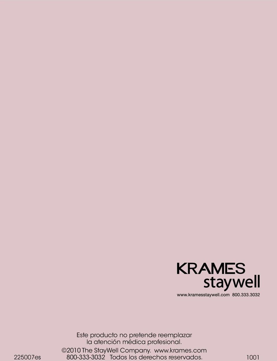 2010 The StayWell Company. www.krames.