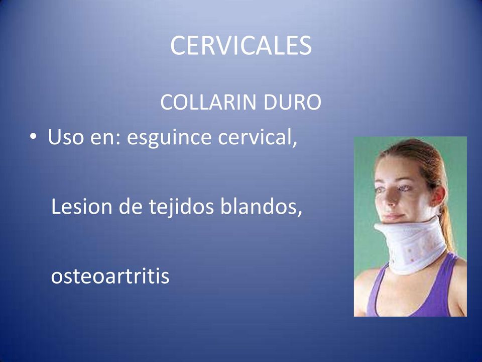 cervical, Lesion de