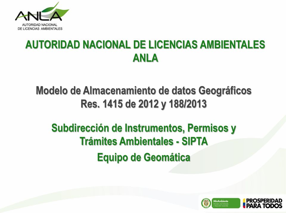 1415 de 2012 y 188/2013 Subdirección de Instrumentos,