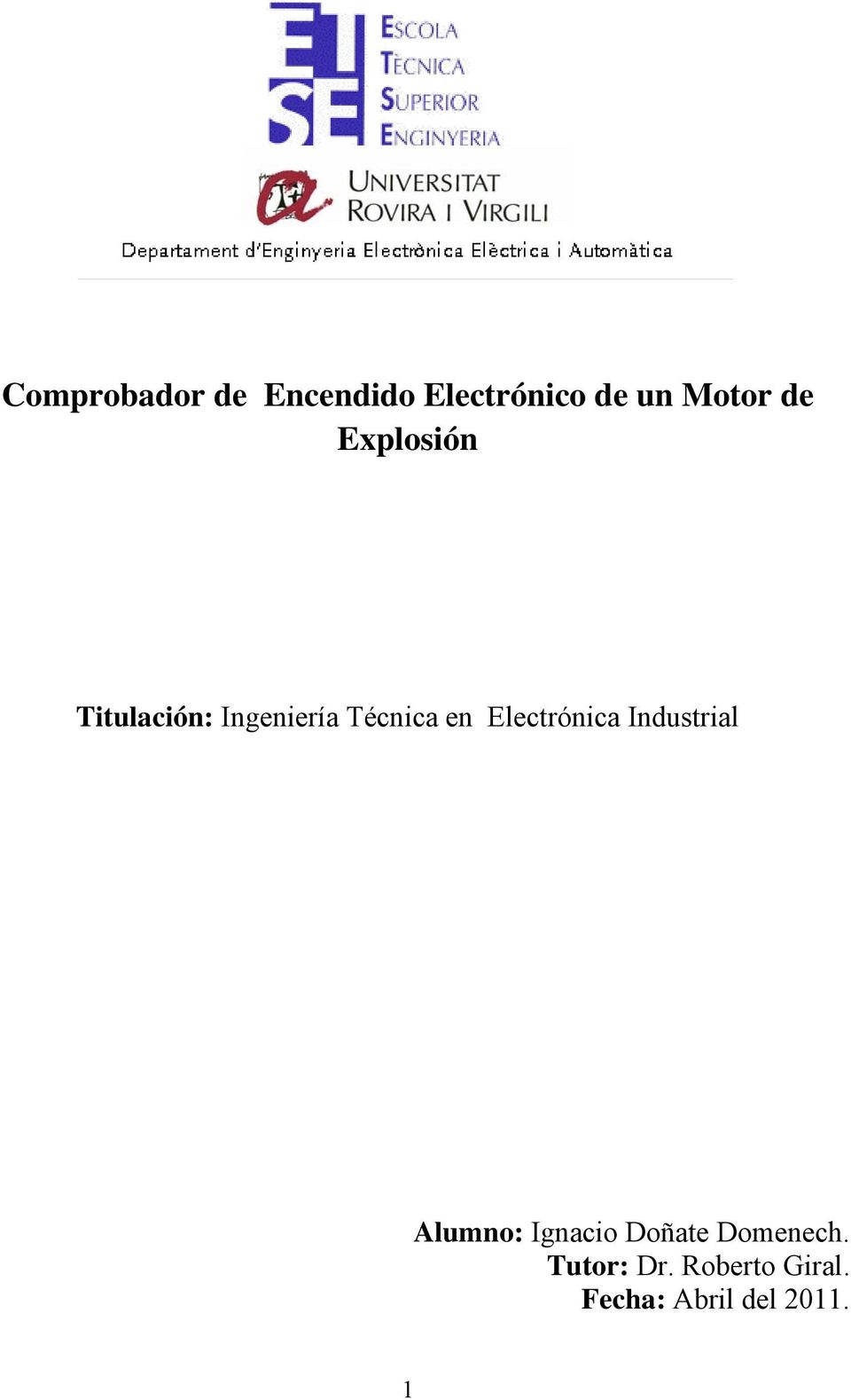 Electrónica Industrial Alumno: Ignacio Doñate