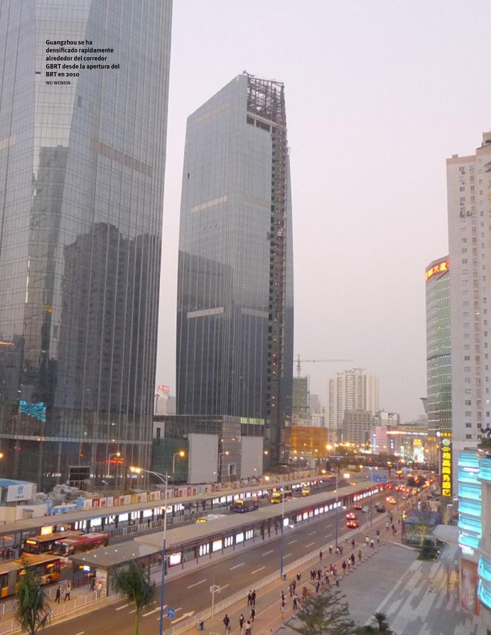 del BRT en 2010 Wu Wenbin Un mayor desarrollo