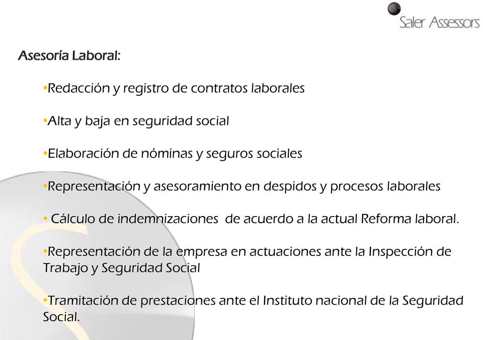 indemnizaciones de acuerdo a la actual Reforma laboral.