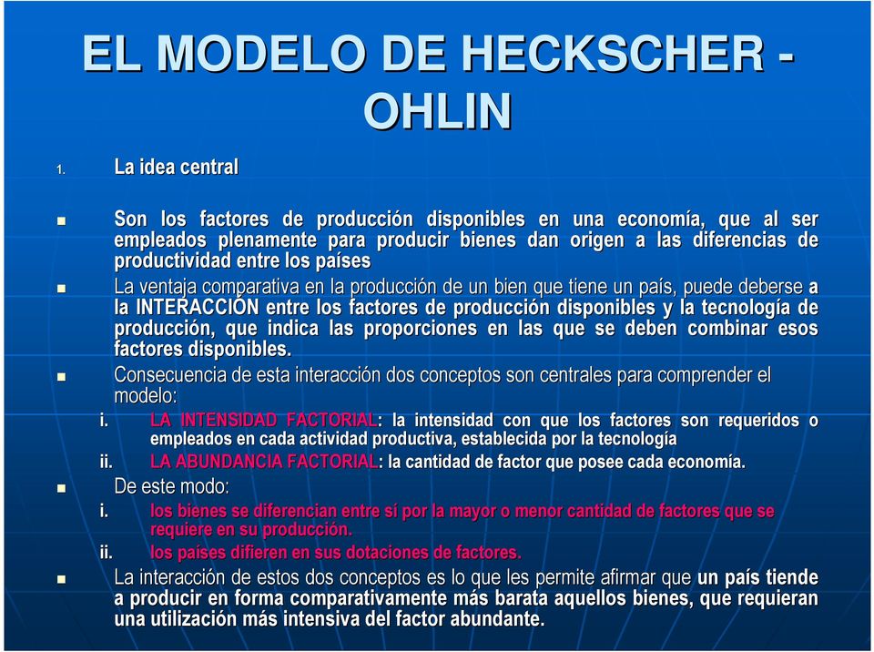 DEL COMERCIO INTERNACIONAL EL MODELO DE DOTACIONES FACTORIALES O MODELO DE  HECKSCHER - OHLIN - PDF Free Download