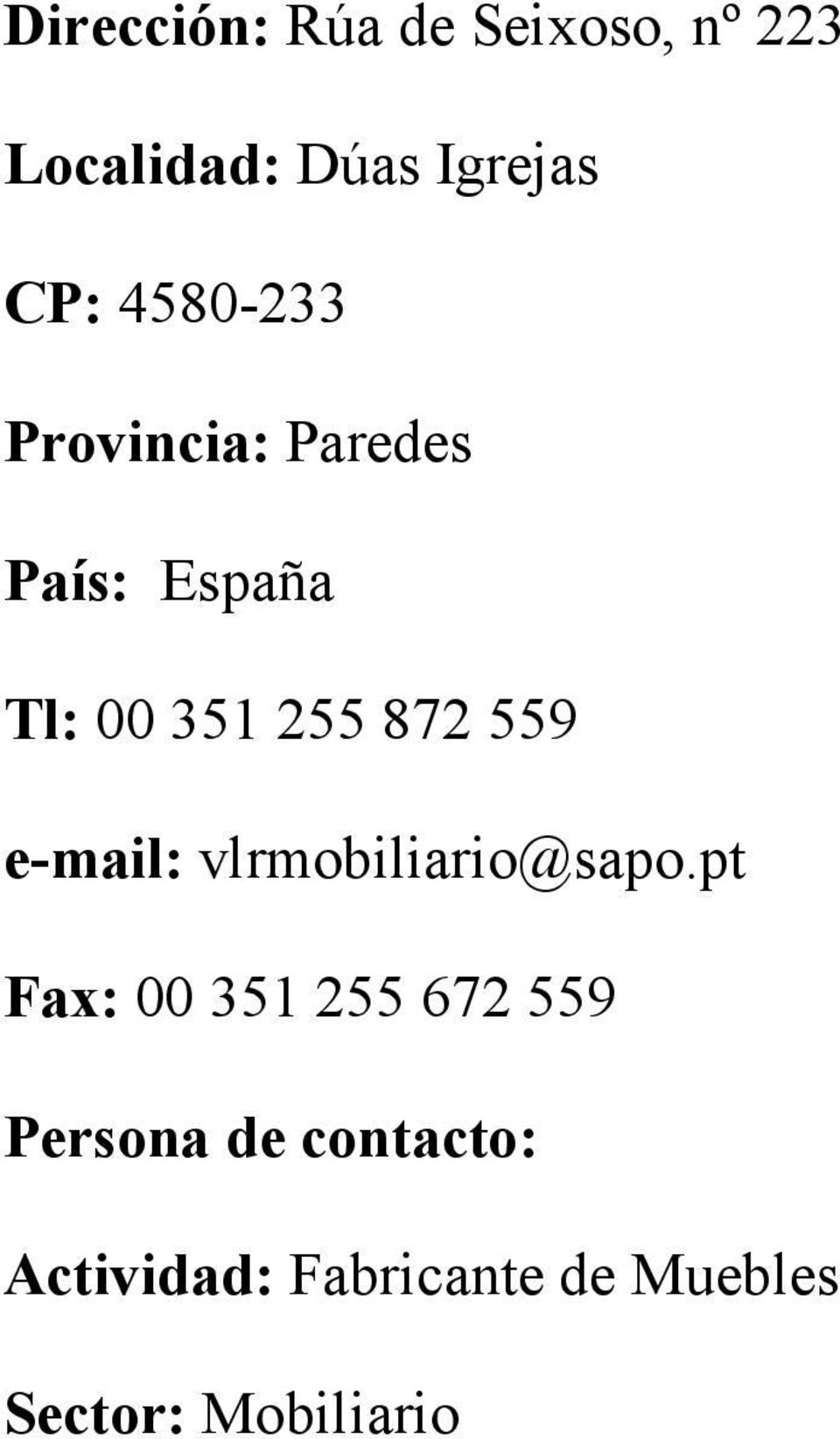 e-mail: vlrmobiliario@sapo.