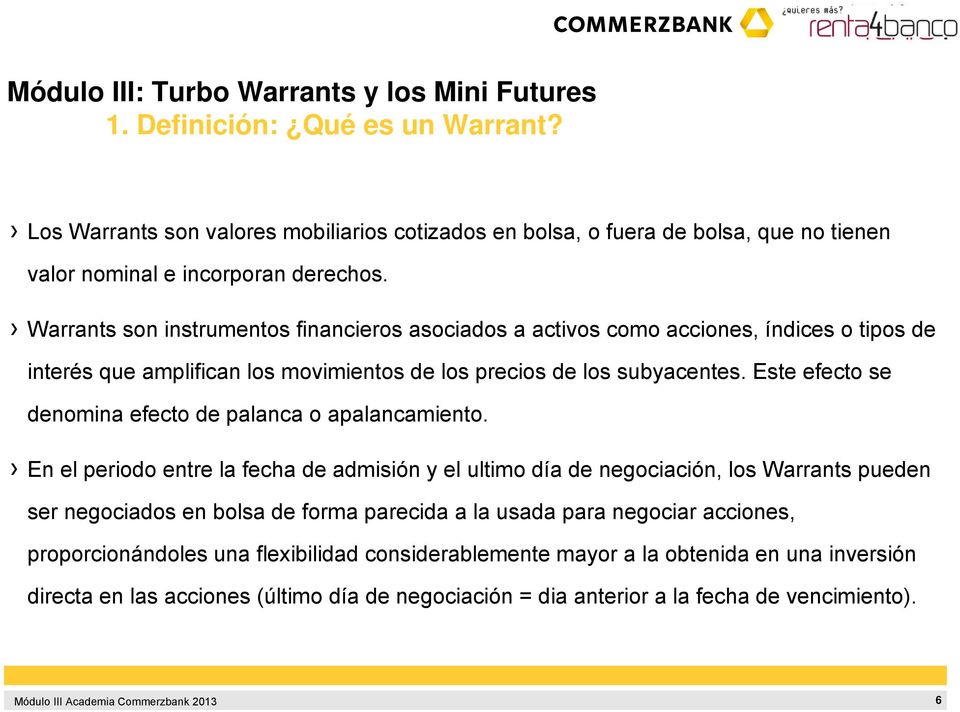 Los Turbo Warrants y los Mini Futures. Módulo III de la Academia  Commerzbank - PDF Descargar libre