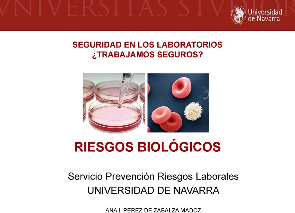 RIESGOS BIOLÓGICOS Servicio Prevención