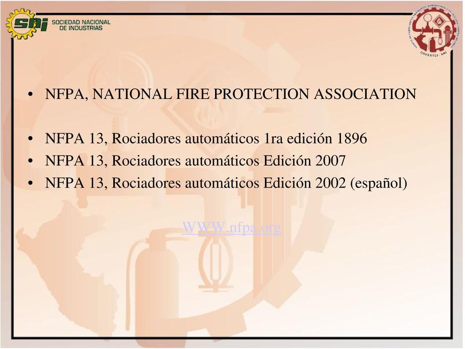 13, Rociadores automáticos Edición 2007 NFPA 13,