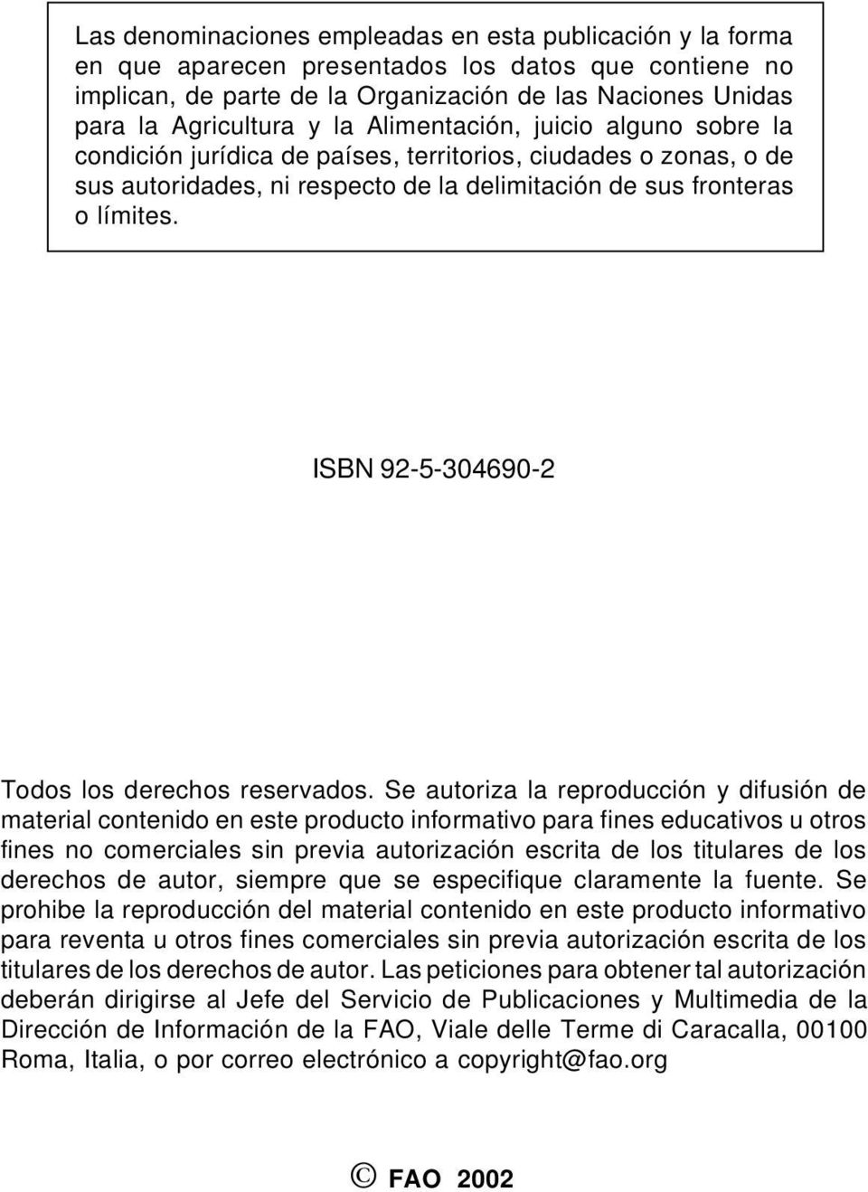 ISBN 92-5-304690-2 Todos los derechos reservados.