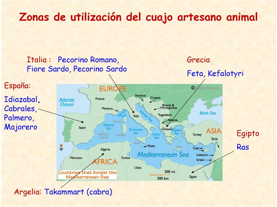 Italia : Pecorino Romano, Fiore Sardo, Pecorino