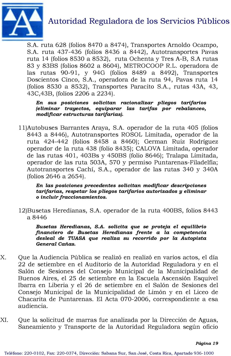 A., rutas 43A, 43, 43C,43B, (folios 2206 a 2234).