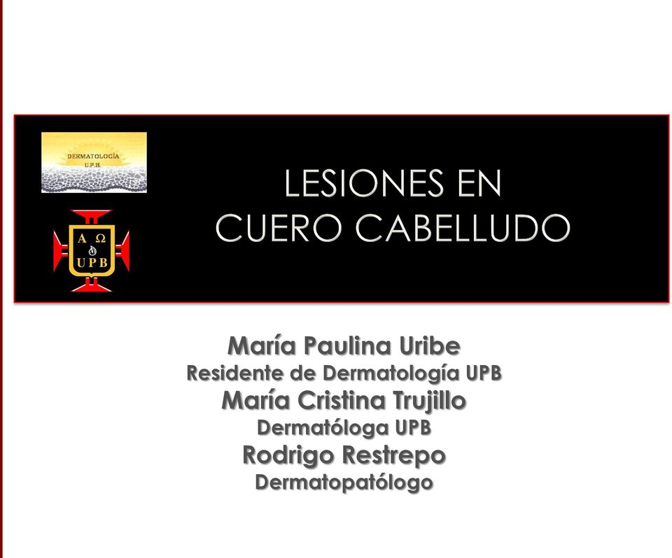 Cristina Trujillo Dermatóloga