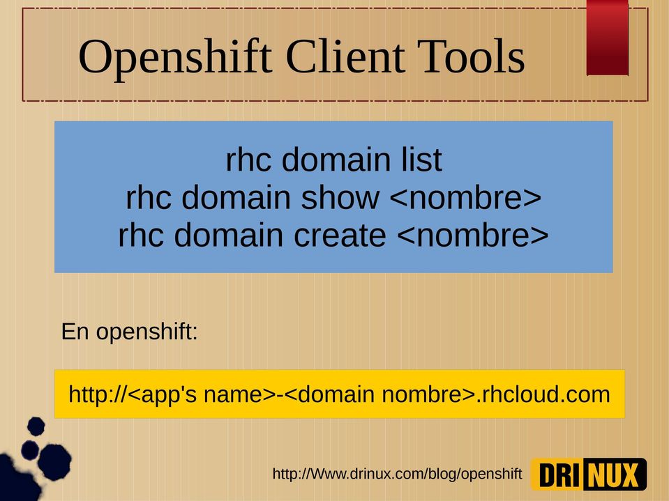 domain create <nombre> En openshift: