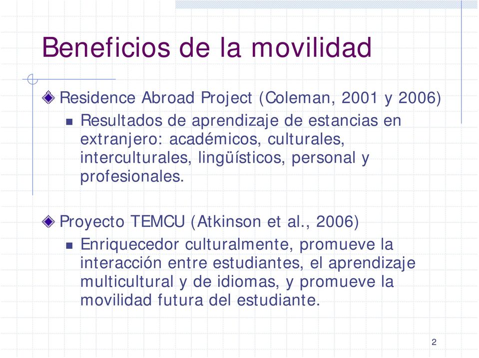 profesionales. Proyecto TEMCU (Atkinson et al.
