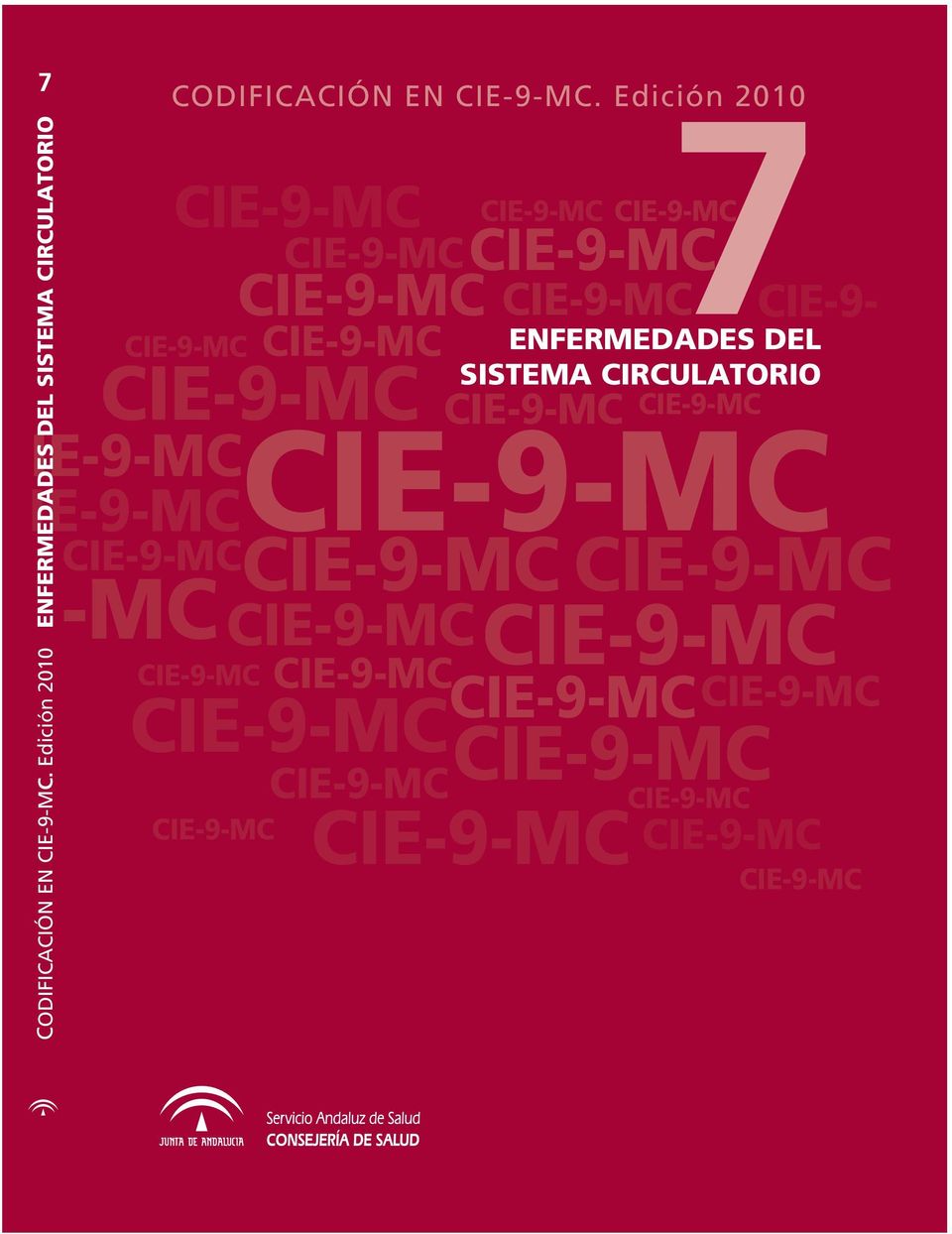 SISTEMA CIRCULATORIO IE-9-MC IE-9-MC CODIFICACIÓN EN CIE-9-MC.