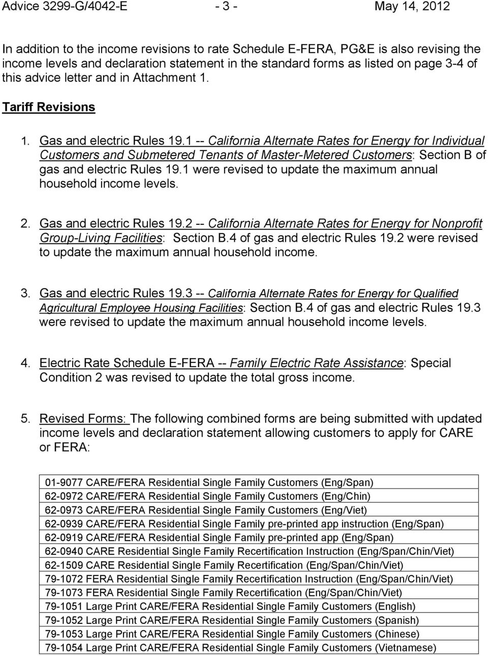 1 -- California Alternate Rates for Energy for Individual Customers and Submetered Tenants of Master-Metered Customers: Section B of gas and electric Rules 19.