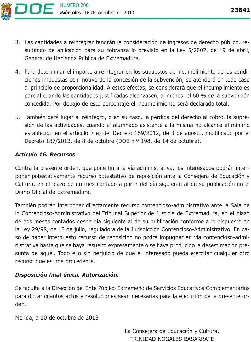 Pública de Extremadura. 4.